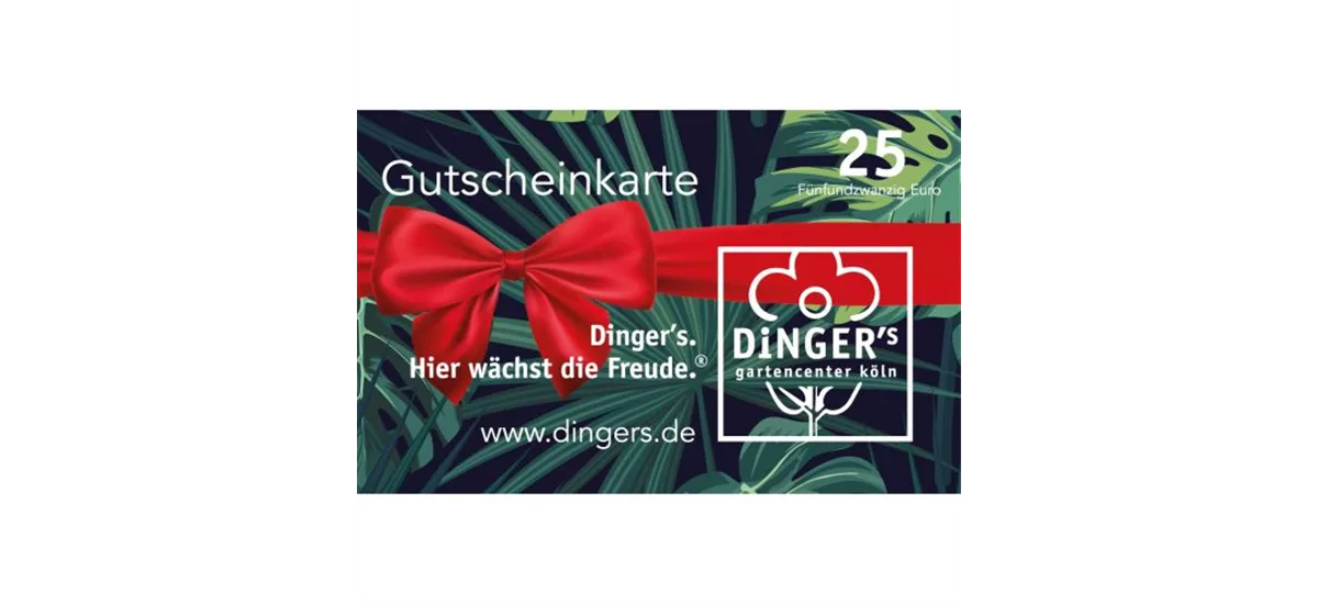 Gutscheinkarte Dinger´s Gartencenter Köln 25 €